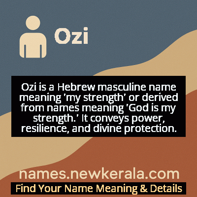 Ozi Name Meaning and Origin
