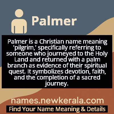 Palmer Name Meaning and Origin