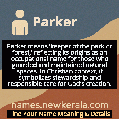 Parker Name Meaning and Origin