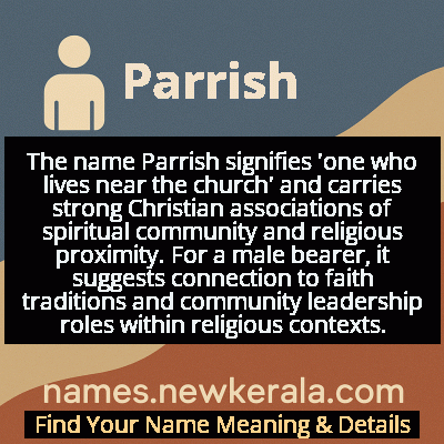 Parrish Name Meaning and Origin