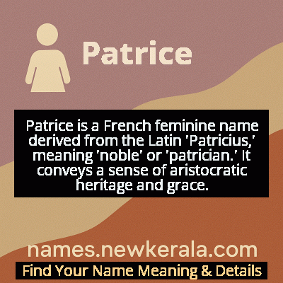 Patrice Name Meaning and Origin