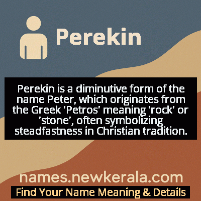 Perekin Name Meaning and Origin