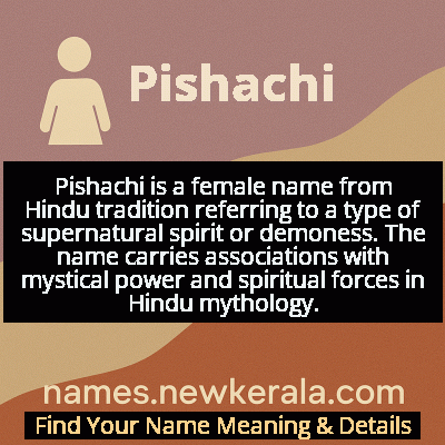 Pishachi Name Meaning and Origin
