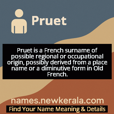 Pruet Name Meaning and Origin