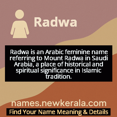 Radwa Name Meaning and Origin