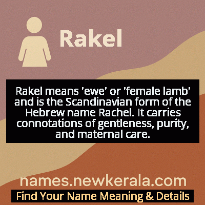 Rakel Name Meaning and Origin