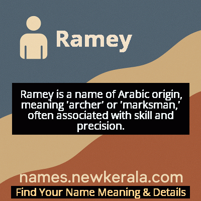 Ramey Name Meaning and Origin