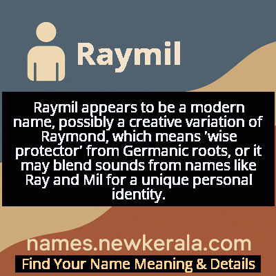 Raymil Name Meaning and Origin