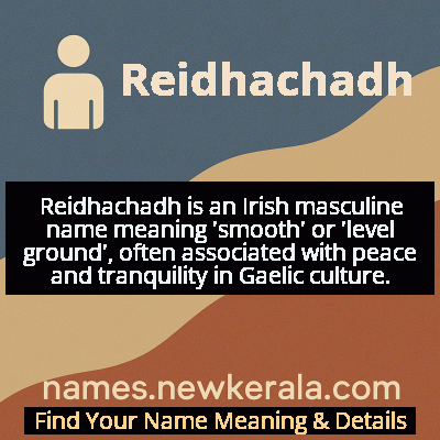 Reidhachadh Name Meaning and Origin