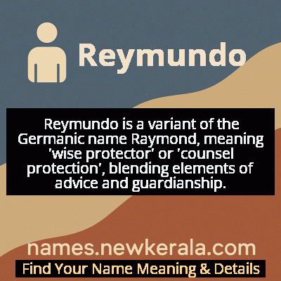 Reymundo Name Meaning and Origin