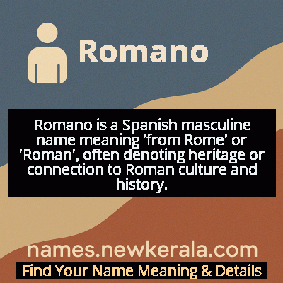 Romano Name Meaning and Origin