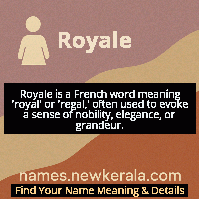 Royale Name Meaning and Origin
