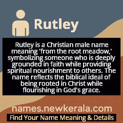 Rutley Name Meaning and Origin