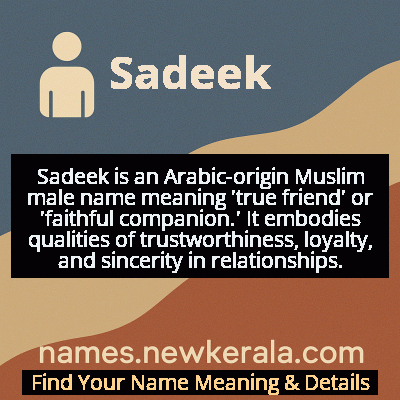 Sadeek Name Meaning and Origin