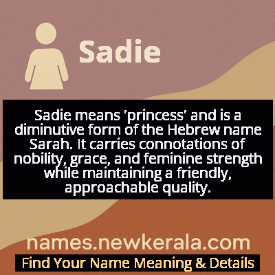 Sadie Name Meaning and Origin