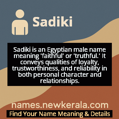 Sadiki Name Meaning and Origin