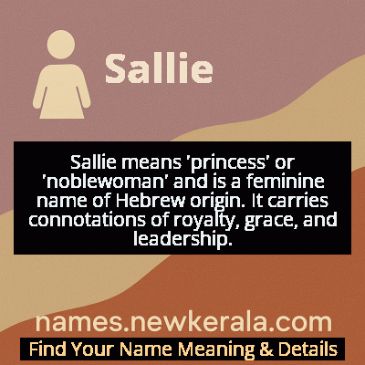 Sallie Name Meaning and Origin