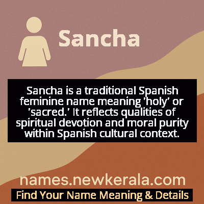 Sancha Name Meaning and Origin