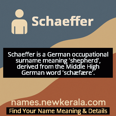 Schaeffer Name Meaning and Origin