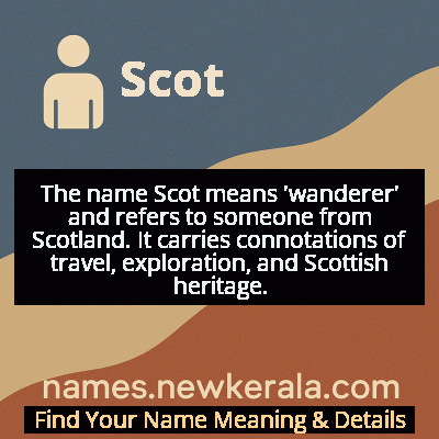 Scot Name Meaning and Origin