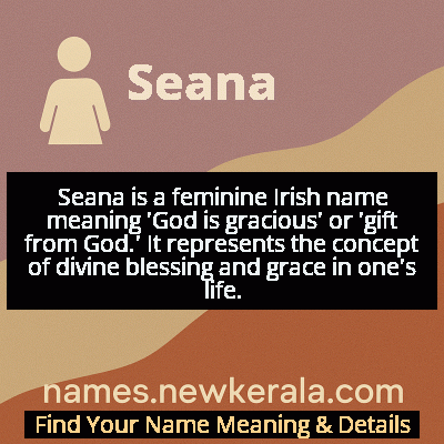 Seana Name Meaning and Origin