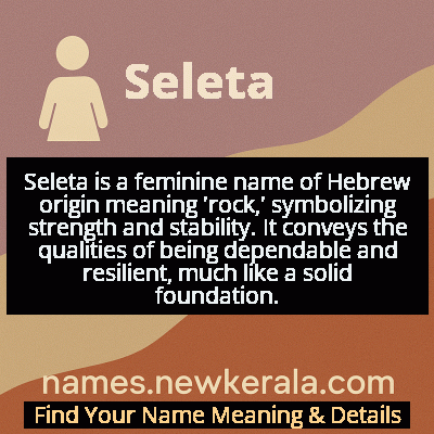 Seleta Name Meaning and Origin