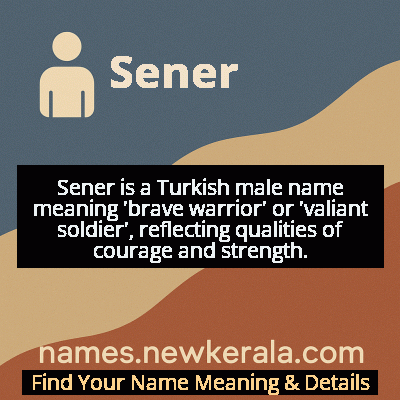 Sener Name Meaning and Origin