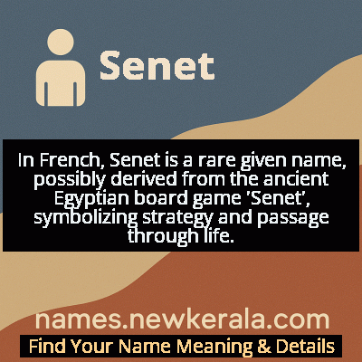 Senet Name Meaning and Origin