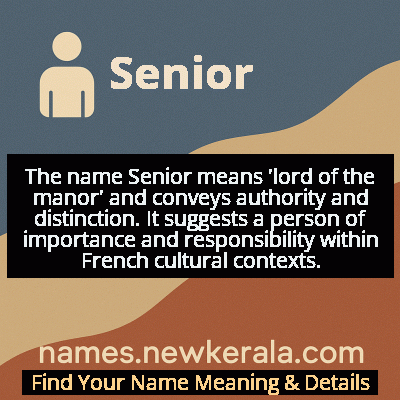 Senior Name Meaning and Origin
