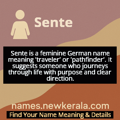 Sente Name Meaning and Origin