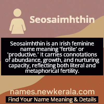 Seosaimhthin Name Meaning and Origin