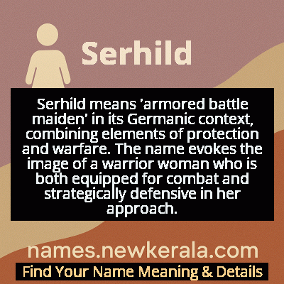 Serhild Name Meaning and Origin
