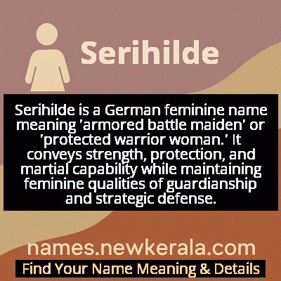 Serihilde Name Meaning and Origin