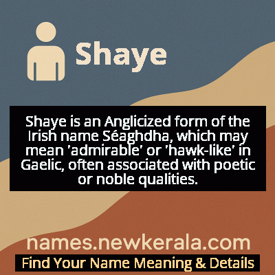 Shaye Name Meaning and Origin