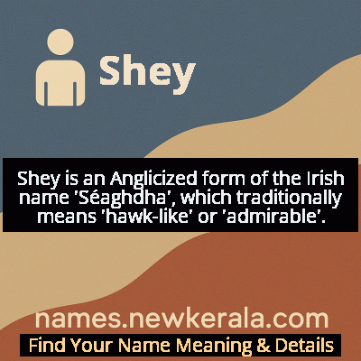 Shey Name Meaning and Origin
