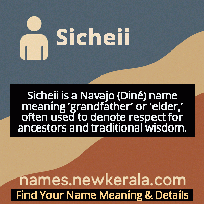 Sicheii Name Meaning and Origin