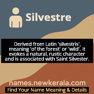 Silvestre Name Meaning and Origin