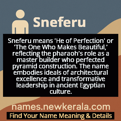 Sneferu Name Meaning and Origin