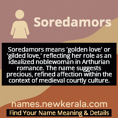 Soredamors Name Meaning and Origin
