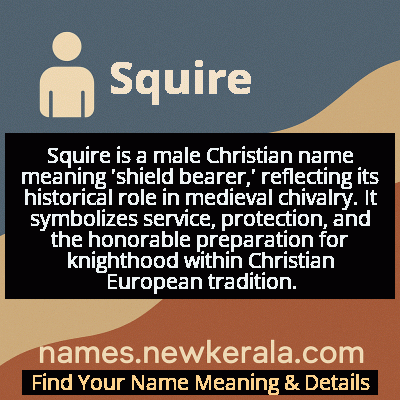 Squire Name Meaning and Origin