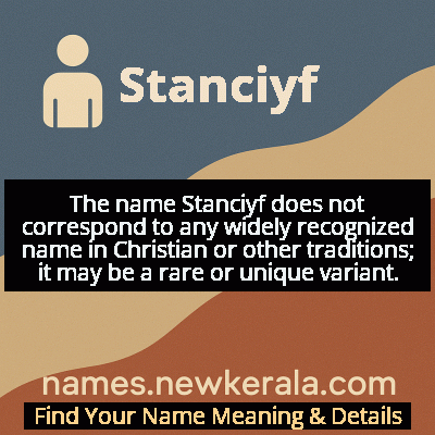 Stanciyf Name Meaning and Origin