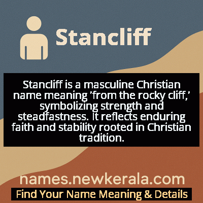 Stancliff Name Meaning and Origin