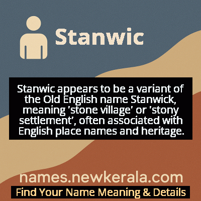 Stanwic Name Meaning and Origin