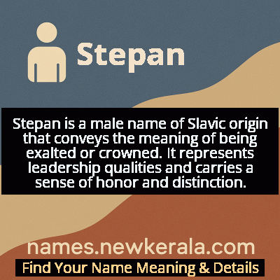 Stepan Name Meaning and Origin