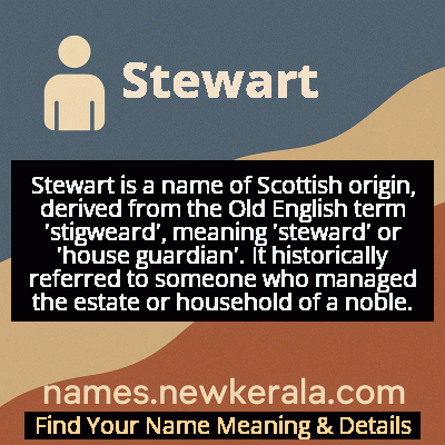 Stewart Name Meaning and Origin