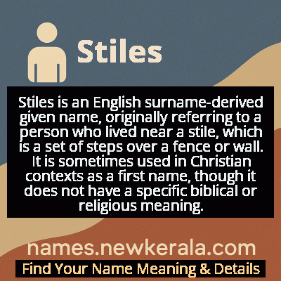 Stiles Name Meaning and Origin