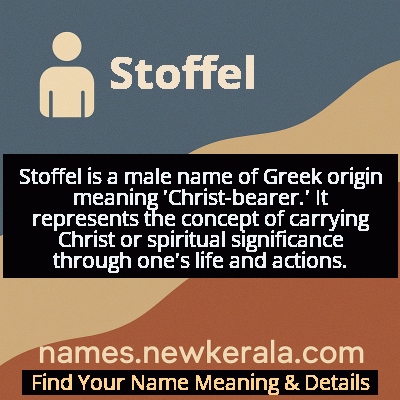 Stoffel Name Meaning and Origin