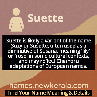 Suette Name Meaning and Origin