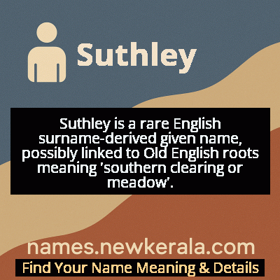 Suthley Name Meaning and Origin