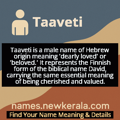 Taaveti Name Meaning and Origin
